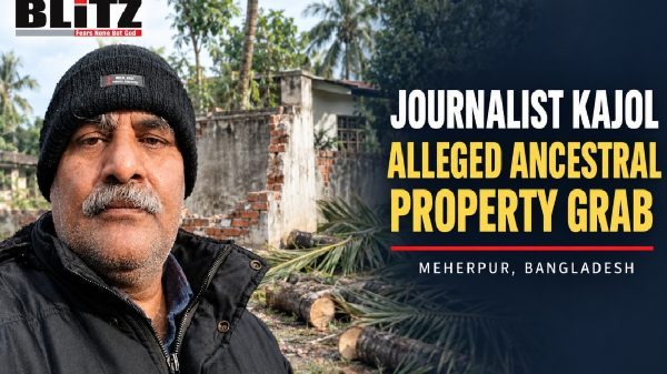Journalist Shafiqul Islam Kajol alleges attempt to grab ancestral property in Bangladesh